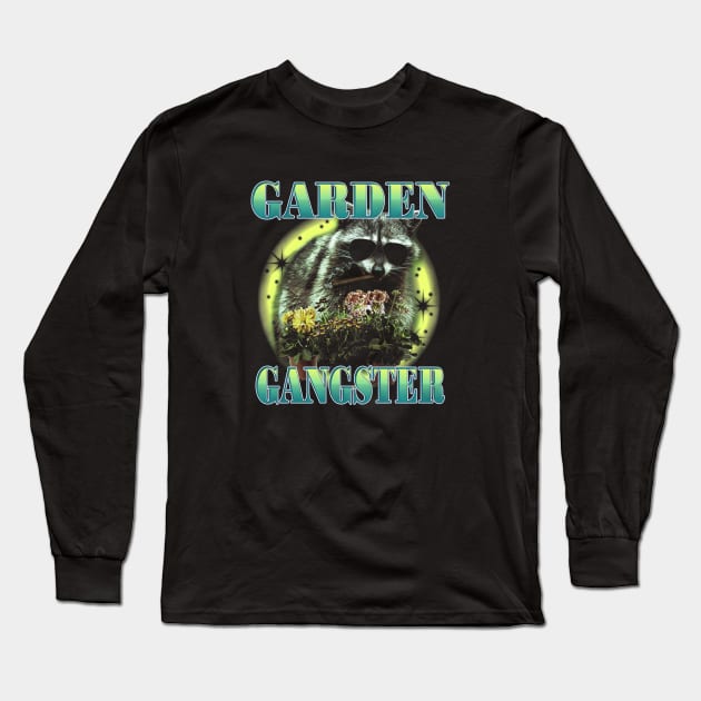 Garden Gangster Long Sleeve T-Shirt by stressedrodent